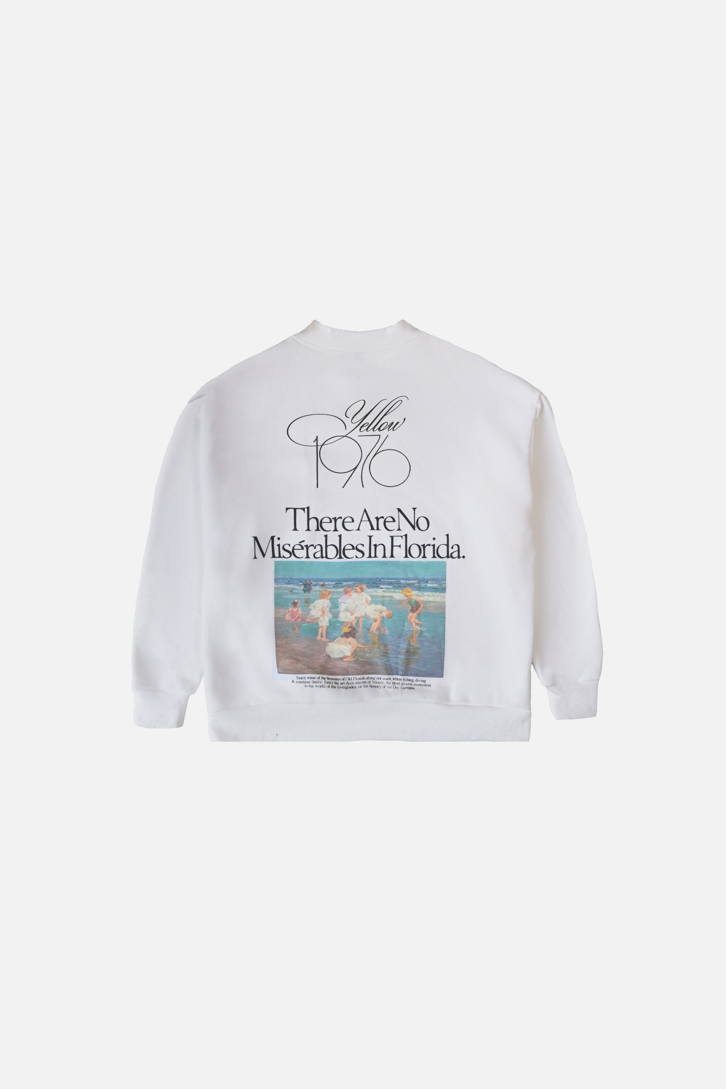 Miserables Sweatshirt